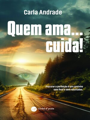 cover image of Quem ama...cuida!
